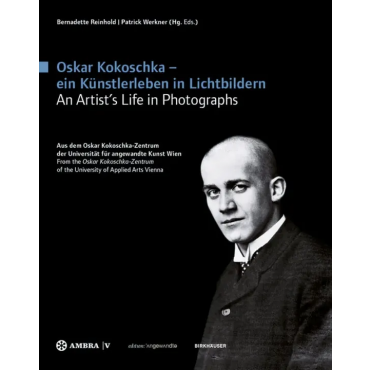 Oskar Kokoschka – ein Künstlerleben in Lichtbildern Oskar Kokoschka – An Artist's Life in Photographs