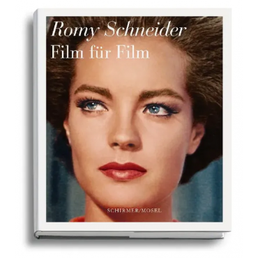 Romy Schneider - Film für Film - Isabelle Giordano