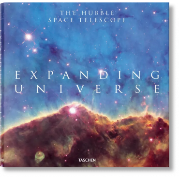 Expanding Universe. The Hubble Space Telescope - Charles F. Bolden Jr, John Mace Grunsfeld, Owen Edwards, Zoltan Levay