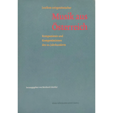 Lexikon zeitgenössischer Musik aus Österreich - Bernhard Günther, Andreas Vejvar