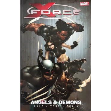 X-Force Volume 1 - Angels and Demons - Craig Kyle