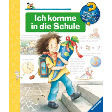 Wieso? Weshalb? Warum? - Ich komme in die Schule - Patricia Mennen