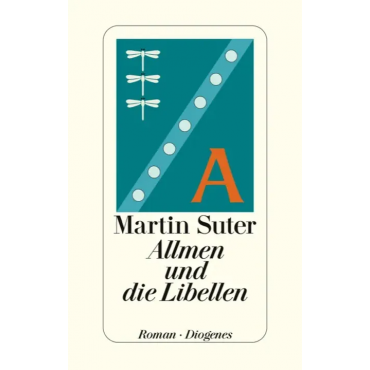 Allmen und die Libellen - Martin Suter