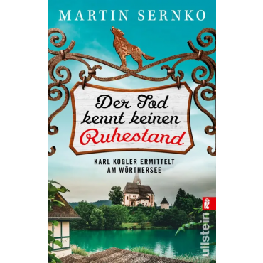 Der Tod kennt keinen Ruhestand (Ein-Karl-Kogler-Krimi 1) - Martin Sernko