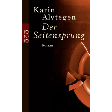 Der Seitensprung - Karin Alvtegen
