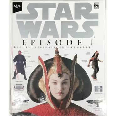 Star Wars. Episode I. Die illustrierte Enzyklopädie 
