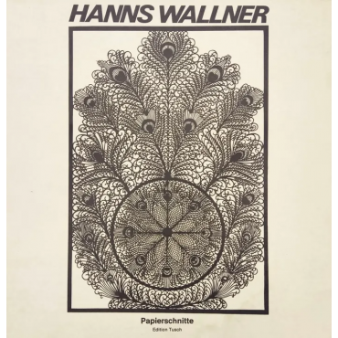 Hanns Wallner - Papierschnitte - Carl Hans Watzinger, Peter Baum