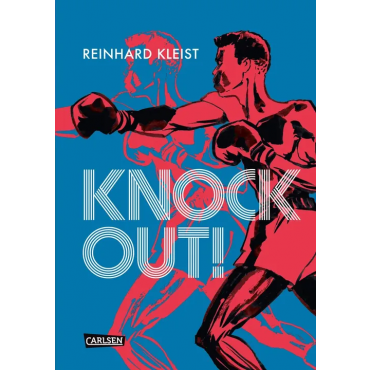 Knock Out! (Graphic Novel) - Reinhard Kleist