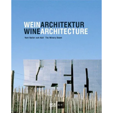 Wein Architektur - Christian Seiler