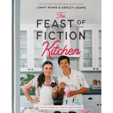 The Feast of Fiction Kitchen - Jimmy Wong, Ashley Adams