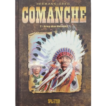 Comanche (Comic) 2: Krieg ohne Hoffnung -  Greg, Hermann
