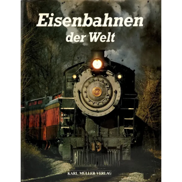 Eisenbahnen der Welt - David C. Lustig