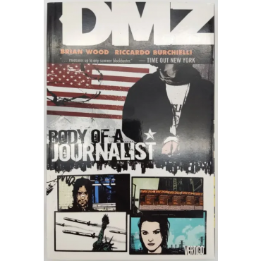 DMZ Vol. 2 - Body of a Journalist - Brian Wood, Riccardo Burchielli 