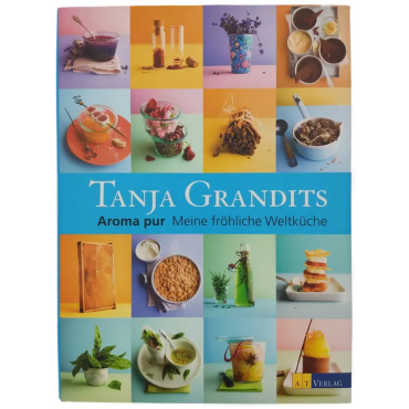 Aroma pur - Tanja Grandits