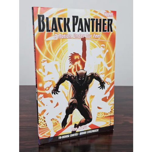 Black Panther: A Nation Under Our Feet - TaNehisi Coates