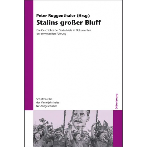 Stalins großer Bluff (Hg. von Peter Ruggenthaler)