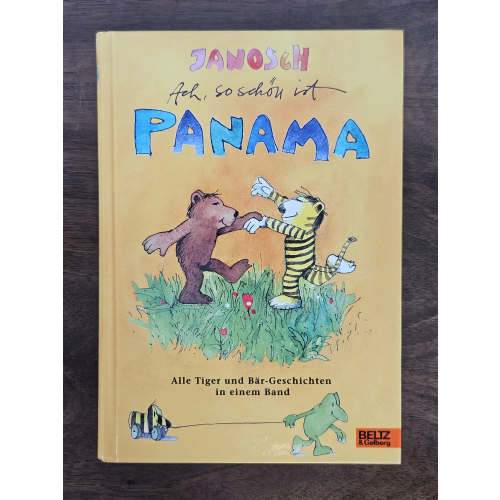 Ach, so schön ist Panama -  JANOSCH