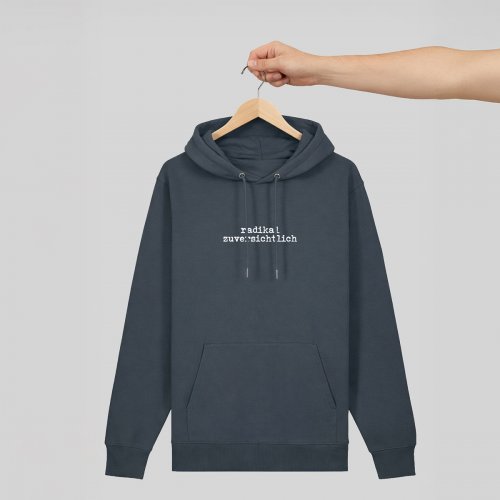 „radikal zuversichtlich“-Hoodie-India Ink Grey
