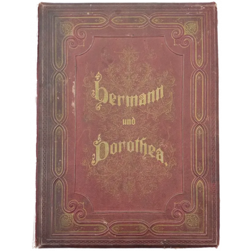Goethe's - Hermann und Dorothea 