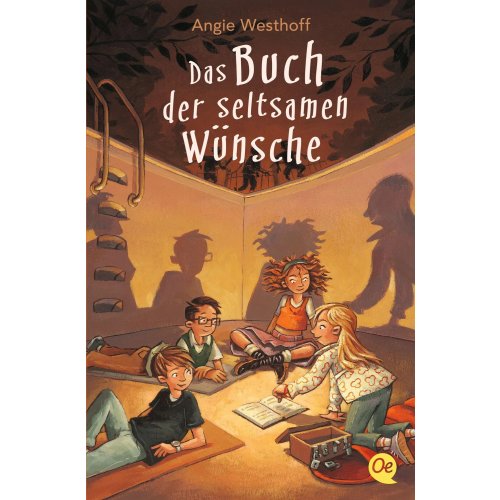 Das Buch der seltsamen Wünsche 1 - Angie Westhoff