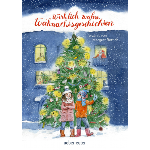 Wirklich wahre Weihnachtsgeschichten - Margret Rettich
