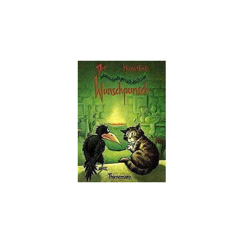 Der Wunschpunsch - Michael Ende