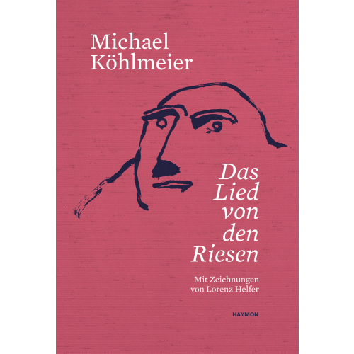 Das Lied von den Riesen - Michael Köhlmeier