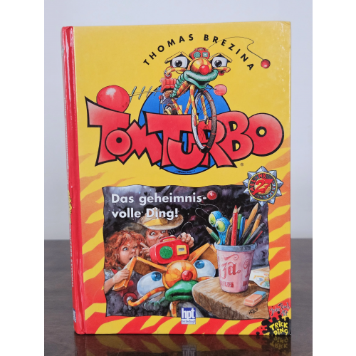 Tom Turbo - Das geheimnisvolle Ding! - hpt breitschopf
