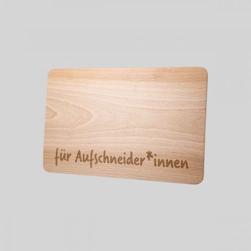 Schneidbrett für Aufschneider*innen